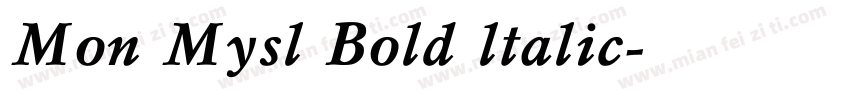 Mon Mysl Bold ltalic字体转换